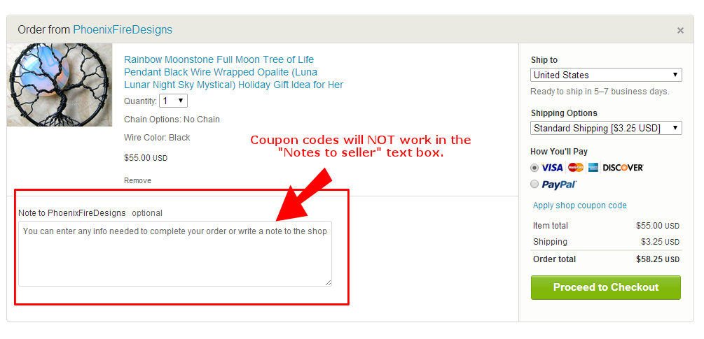 Finally, it's important NOT to put a coupon code in the "notes to seller" field as it will NOT apply the discount and sellers CANNOT apply the discount for you after you've checked out.