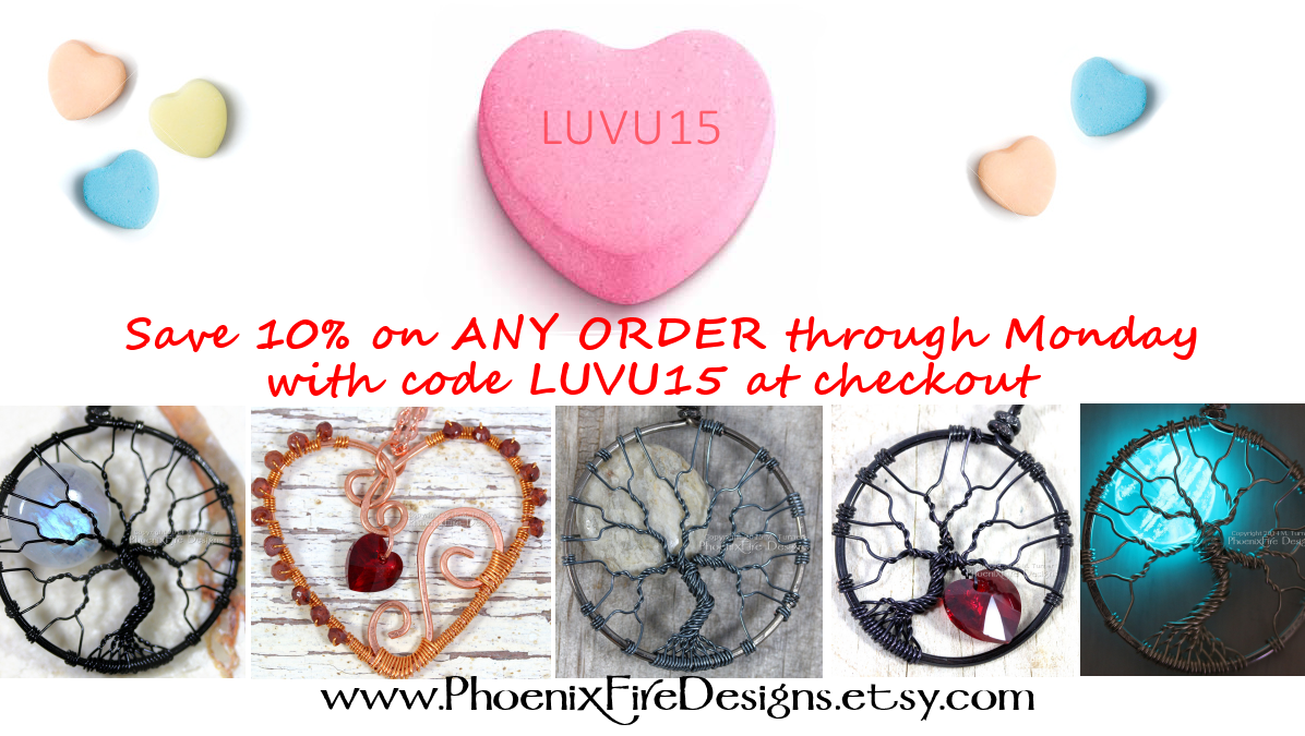 Save 10% off any purchase with coupon code LUVU15 at checkout from PhoenixFire Designs